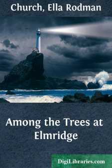 Among the Trees at Elmridge