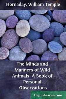 The Minds and Manners of Wild Animals 
A Book of Personal...