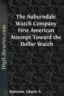 The Auburndale Watch Company
First American Attempt Toward the...
