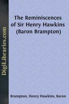 The Reminiscences of Sir Henry Hawkins (Baron Brampton)