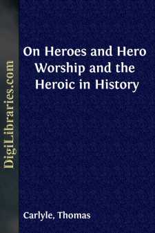 On Heroes and Hero Worship and the Heroic in History