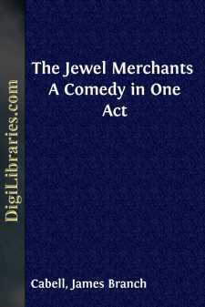 The Jewel Merchants 
A Comedy in One Act