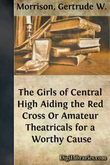 The Girls of Central High Aiding the Red Cross
Or Amateur...