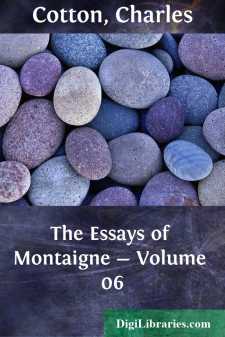 The Essays of Montaigne - Volume 06