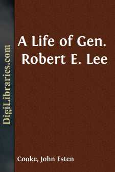 A Life of Gen. Robert E. Lee