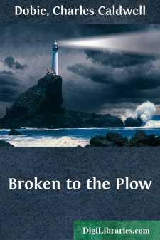 Broken to the Plow