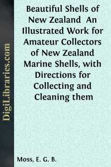 Beautiful Shells of New Zealand 
An Illustrated Work for Amateur...