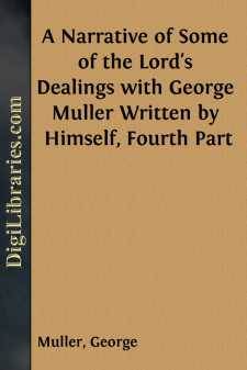 A Narrative of Some of the Lord's Dealings with George Muller...