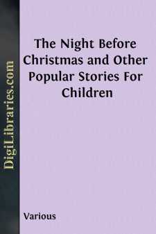 The Night Before Christmas and Other Popular Stories For Children