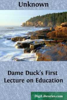 Dame Duck's First Lecture on Education