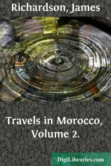 Travels in Morocco, Volume 2.