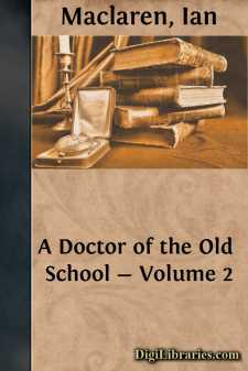 A Doctor of the Old School - Volume 2