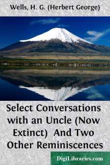 Select Conversations with an Uncle (Now Extinct) 
And Two Other...