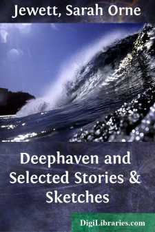 Deephaven and Selected Stories & Sketches