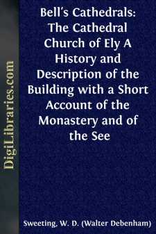 Bell's Cathedrals: The Cathedral Church of Ely
A History and...