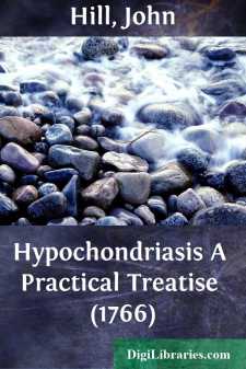 Hypochondriasis
A Practical Treatise (1766)