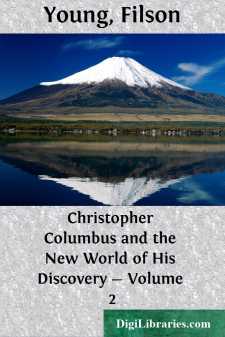 Christopher Columbus and the New World of His Discovery - Volume 2