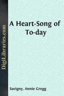 A Heart-Song of To-day
