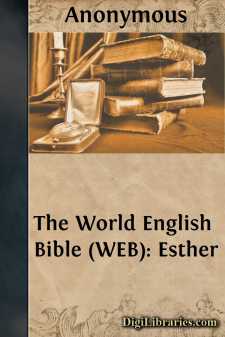 The World English Bible (WEB): Esther