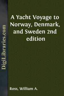 A Yacht Voyage to Norway, Denmark, and Sweden
2nd edition