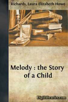 Melody : the Story of a Child