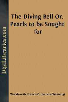 The Diving Bell
Or, Pearls to be Sought for