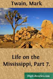 Life on the Mississippi, Part 7.