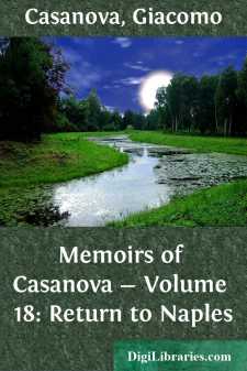 Memoirs of Casanova - Volume 18: Return to Naples