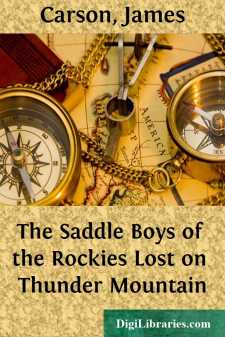 The Saddle Boys of the Rockies
Lost on Thunder Mountain
