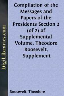Compilation of the Messages and Papers of the Presidents
Section...