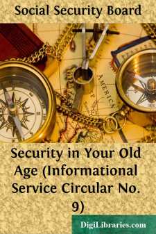 Security in Your Old Age (Informational Service Circular No. 9)