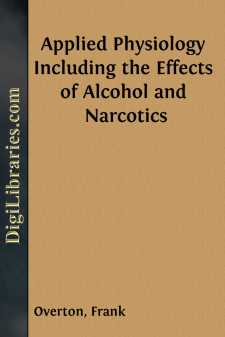 Applied Physiology
Including the Effects of Alcohol and Narcotics