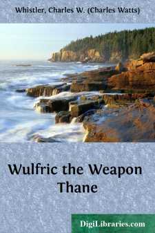 Wulfric the Weapon Thane