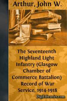 The Seventeenth Highland Light Infantry (Glasgow Chamber of...