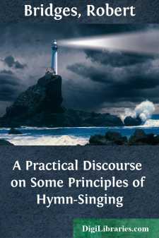 A Practical Discourse on Some Principles of Hymn-Singing