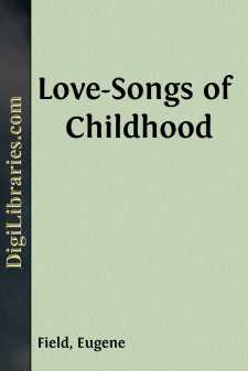 Love-Songs of Childhood