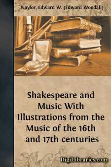 Shakespeare and Music
With Illustrations from the Music of the...