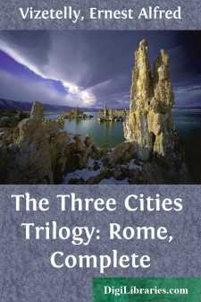 The Three Cities Trilogy: Rome, Complete