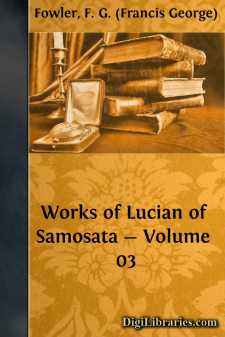 Works of Lucian of Samosata - Volume 03