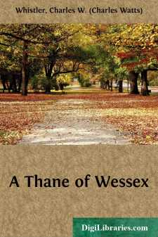 A Thane of Wessex
