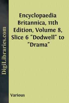 Encyclopaedia Britannica, 11th Edition, Volume 8, Slice 6...