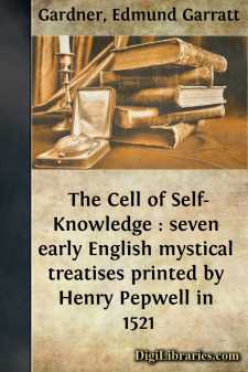 The Cell of Self-Knowledge : seven early English mystical...