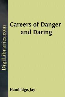 Careers of Danger and Daring
