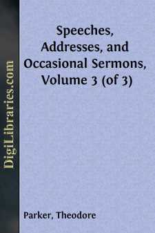 Speeches, Addresses, and Occasional Sermons, Volume 3 (of 3)