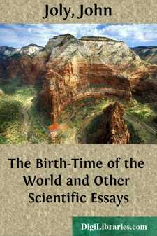 The Birth-Time of the World and Other Scientific Essays