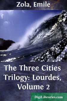 The Three Cities Trilogy: Lourdes, Volume 2