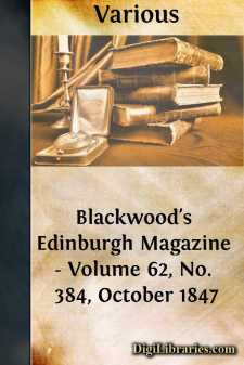 Blackwood's Edinburgh Magazine - Volume 62, No. 384, October 1847