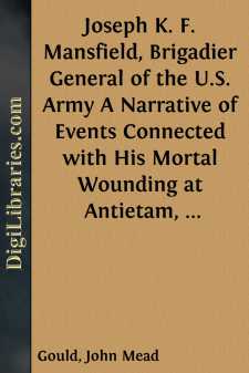 Joseph K. F. Mansfield, Brigadier General of the U.S. Army
A...