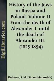 History of the Jews in Russia and Poland. Volume II
From the...