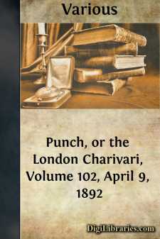 Punch, or the London Charivari, Volume 102, April 9, 1892